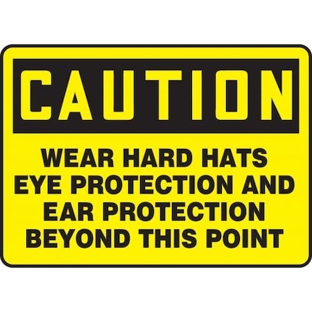 Accuform Caution Sign, MPPE422VS MPPE422VS
